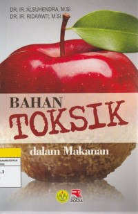 Image of BAHAN TOKSIK dalam Makanan