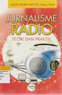 Image of JURNALISME RADIO TEORI DAN PRAKTIK