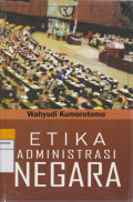ETIKA ADMINISTRASI NEGARA