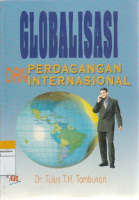 Image of GLOBALISASI DAN PERDAGANGAN INTERNASIONAL