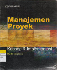 Image of Manajemen Proyek Konsep & Implementasi