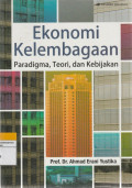 Ekonomi KelembagaanrnParadigma, Teori, dan Kebijakan