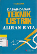 DASAR-DASAR TEKNIK LISTRIK ALIRAN RATA