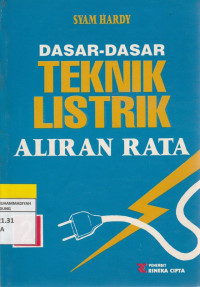 Image of DASAR-DASAR TEKNIK LISTRIK ALIRAN RATA