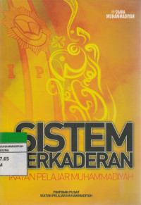 Image of SISTEM PERKADERANrnIKATAN PELAJAR MUHAMMADIYAH