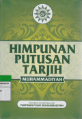 HIMPUNAN PUTUSAN TARJIH MUHAMMADIYAH