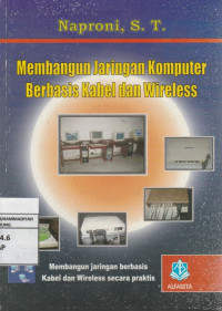 Image of Membangun Jaringan Komputer Berbasis Kabel dan Wireless