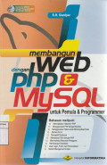 Membangun WEB dengan  PHP & MySQL