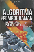 ALGORITMA DAN  PEMROGRAMAN DALAM BAHASA PASCAL , C, DAN C++