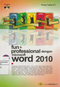 fun & professional dengan ms.word 2010