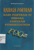 BAHASA FORTRAN DARI FORTRAN IV HINGGA FORTRAIN POWERSTATION