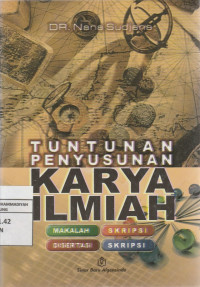 Image of TUNTUNAN PENYUSUNAN KARYA ILMIAH