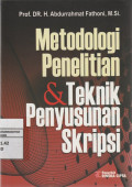 Metodologi Penelitian & Teknik Penyusunan Skripsi