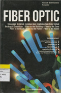 FIBER OPTICrnTeknologi Material, Instalasi dan Implementasi Fiber Untuk Berbagai Kebutuhan
