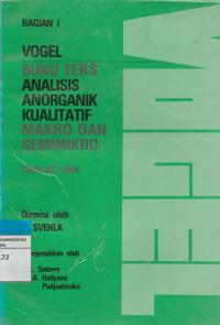 Image of VOGEL BUKU TEKS ANALISIS ANORGANIK KUALITATIF MAKRO DAN SEMIMIKRO BAG 1