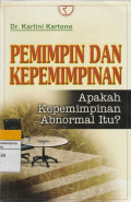 PEMIMPIN DAN  KEPEMIMPINAN