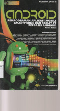 ANDROIDrnPEMROGRAMAN APLIKASI MOBILE SMARTPHONE DAN TABLET PC BERBASIS ANDROID