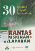 30 Untaian Hikmah RamadhanrnBERANTAS KEMISKINAN & KELAPARAN