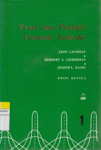 Image of Teori dan Praktek Farmasi Industri 1