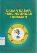 DASAR-DASAR PERLINDUNGAN TANAMAN