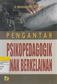 Image of PENGANTAR PSIKOPEDAGOGIK ANAK BERKELAINAN