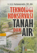 TEKNOLOGI KONSERVASI TANAH DAN AIR