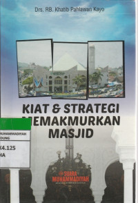 Image of KIAT & STRATEGI MEMAKMURKAN MASJID