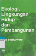 Ekologi Lingkungan Hidup dan Pembangunan