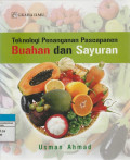 Teknologi Penanganan  Pascapanen Buahan dan Sayuran