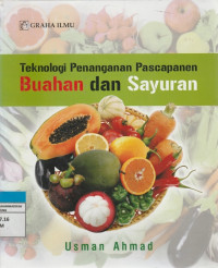 Image of Teknologi Penanganan  Pascapanen Buahan dan Sayuran