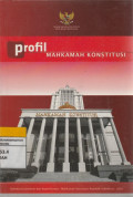 profil MAHKAMAH KONSTITUSI