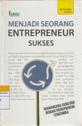 MENJADI SEORANG ENTREPRENEUR SUKSES