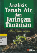 Analisis Tanah, Air, dan Jaringan Tanaman