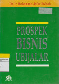 PROSPEK BISNIS UBIJALAR