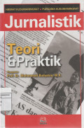 Jurnalistik Teori & Praktik