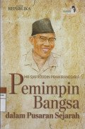 Pemimpin Bangsa dalam Pusaran Sejarah