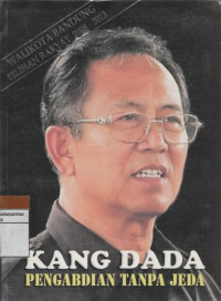 Image of KANG DADA PENGABDIAN TANPA JEDA
