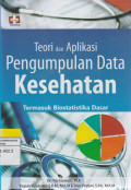 Teori dan Aplikasi Pengumpulan Data Kesehatan