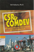 CSR & COMDEV, INVESTASI KREATIF PERUSAHAAN DI ERA GLOBALISASI