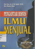 PENGANTAR BISNIS, ILMU MENJUAL