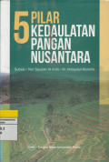 5 PILAR KEDAULATAN PANGAN NUSANTARA