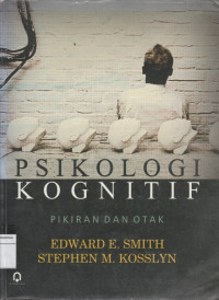 Image of PSIKOLOGI KOGNITIF, Pikiran dan Otak