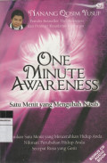 ONE MINUTE AWARENESS,Satu Menit yang Mengubah Nasib