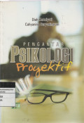 PENGANTAR PSIKOLOGI Proyektif