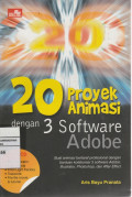 20 Proyek Animasi dengan 3 Software Adobe