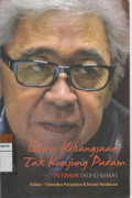 Gelora Kebangsaan Tak Kunjung Padam 70 TAHUN TAUFIQ KIEMAS