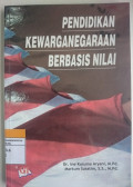 PENDIDIKAN KEWARGANEGARAAN BERBASIS NILAI