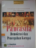 PENDIDIKAN KEWARGANEGARAAN Pancasila Demokrasi dan Pencegahan Korupsi