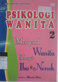 PSIKOLOGI WANITA 2