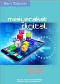 ebook masyarakat digital : Melawan Hoaks Melalui Ahklak Bermedia Sosial